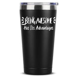 Because I'm worth it Bitch Funny Coffee Mug 20 OZ Stainless Steel Tumbler Insulated Travel Mug